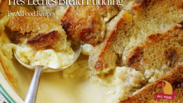 Tres Leches Bread Pudding